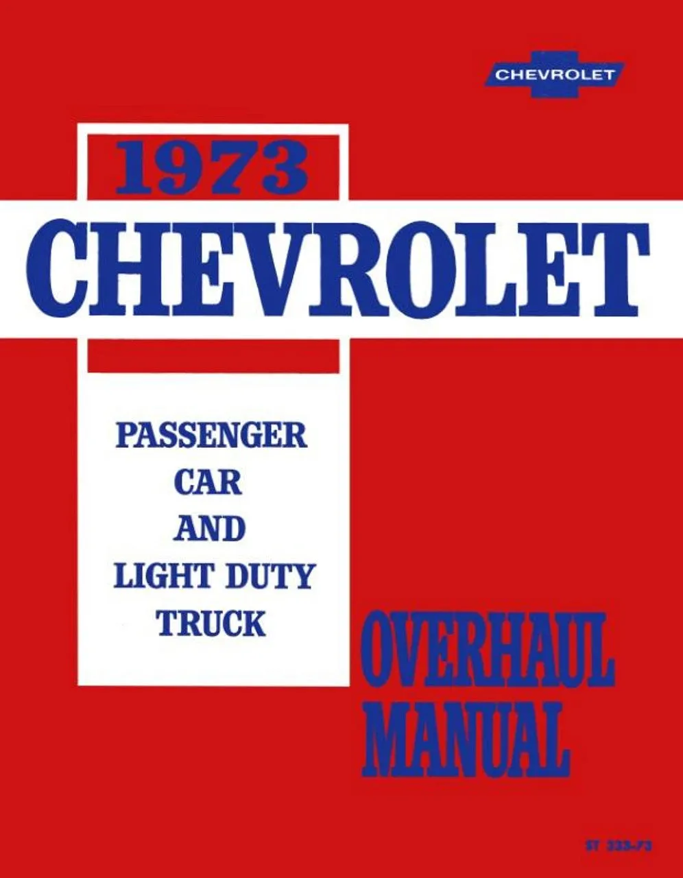 Licensed 1973 Chevy Pickup And Truck Shop Manual & Overhaul Manual