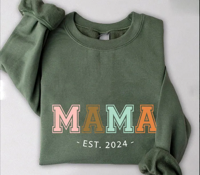 MAMA 2024 Sweatshirt, Mom Sweater, Mama Sweater, Crewneck Sweater, Gift for Her