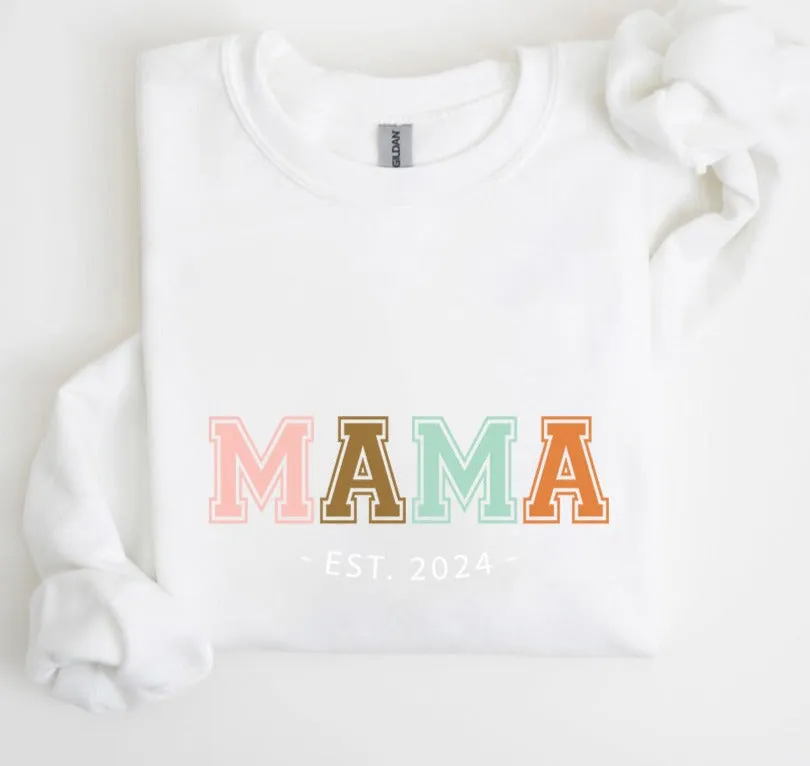 MAMA 2024 Sweatshirt, Mom Sweater, Mama Sweater, Crewneck Sweater, Gift for Her