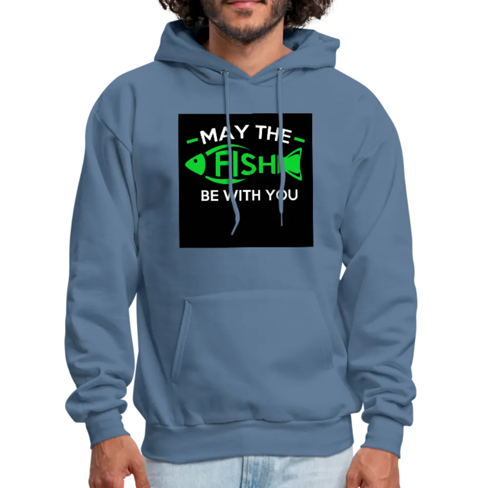 May The Fish Be With You Men's Hoodie